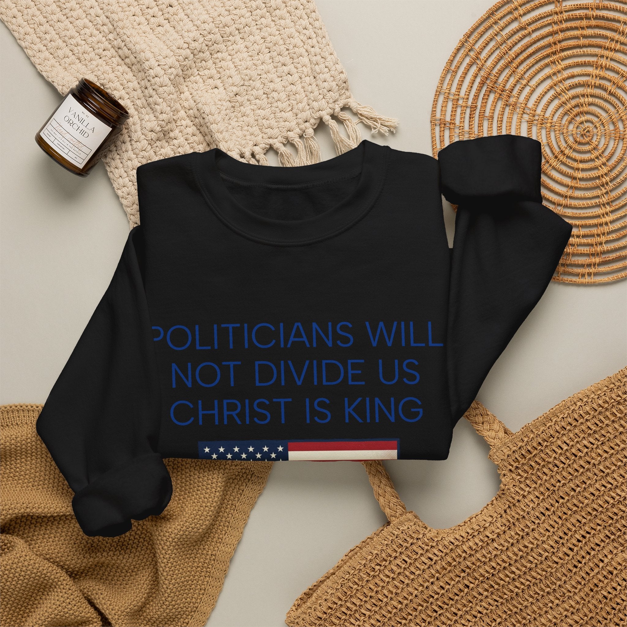 "Politicians Will Not Divide Us / Christ Is King" (1776–2026)